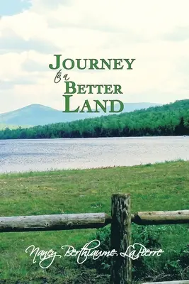 Cesta do lepšej krajiny - Journey to a Better Land