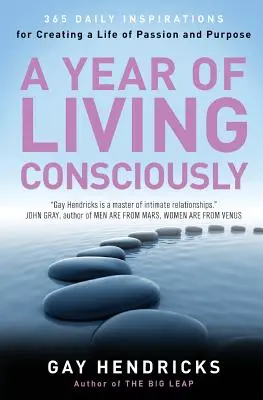 Rok vedomého života - A Year of Living Consciously