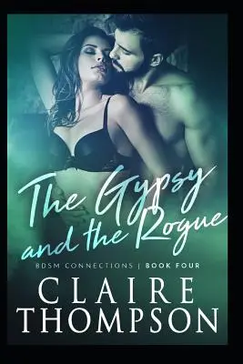 Cigán a tulák - The Gypsy & the Rogue