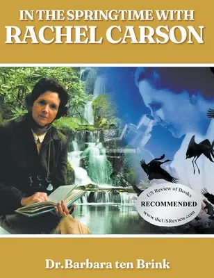 Na jar s Rachel Carsonovou - In the Springtime with Rachel Carson
