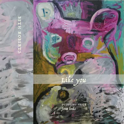 Ako ty: Básne - Like You: Poems