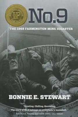 Č. 9: Banícke nešťastie vo Farmingtone v roku 1968 - No.9: The 1968 Farmington Mine Disaster