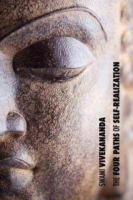 Štyri cesty sebarealizácie - The Four Paths of Self-Realization