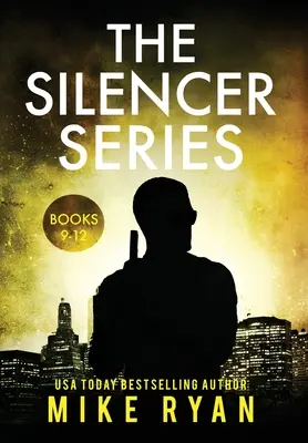 Séria The Silencer Knihy 9-12 - The Silencer Series Books 9-12