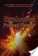 Výbušná impulzná sila - Explosive Pulsed Power