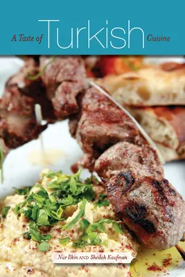 Chuť tureckej kuchyne - A Taste of Turkish Cuisine