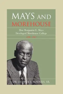 Mays a Morehouse - Mays and Morehouse