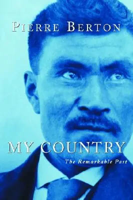 Moja krajina: Pozoruhodná minulosť - My Country: The Remarkable Past