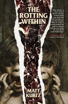 Hniloba vo vnútri - The Rotting Within