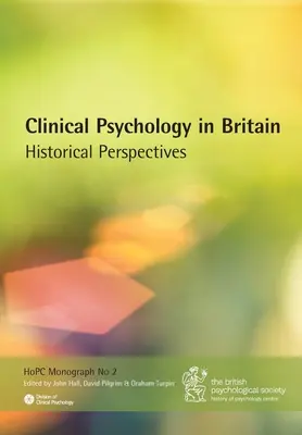 Klinická psychológia v Británii: historické perspektívy - Clinical Psychology in Britain: Historical Perspectives