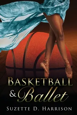 Basketbal a balet - Basketball & Ballet