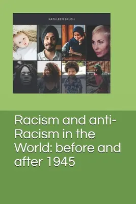 Rasizmus a antirasizmus vo svete: pred a po roku 1945 - Racism and anti-Racism in the World: before and after 1945