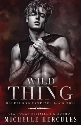 Divoká vec - Wild Thing