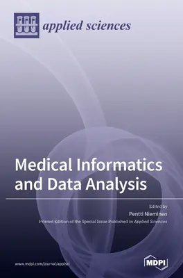 Lekárska informatika a analýza údajov - Medical Informatics and Data Analysis