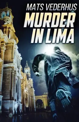 Vražda v Lime - Murder In Lima