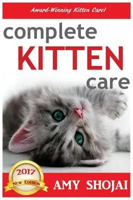 Kompletná starostlivosť o mačiatka - Complete Kitten Care