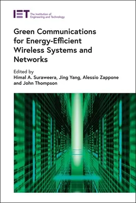 Zelená komunikácia pre energeticky účinné bezdrôtové systémy a siete - Green Communications for Energy-Efficient Wireless Systems and Networks