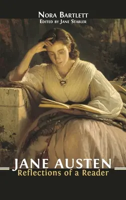 Jane Austenová: Austenová: reflexie čitateľky - Jane Austen: Reflections of a Reader
