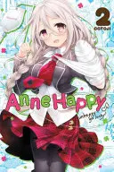 Anne Happy, 2. diel: Unhappy Go Lucky! - Anne Happy, Vol. 2: Unhappy Go Lucky!