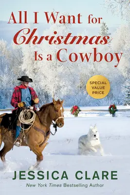 Všetko, čo chcem na Vianoce, je kovboj - All I Want for Christmas Is a Cowboy