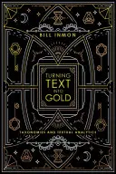 Premena textu na zlato: Taxonómie a textová analýza - Turning Text into Gold: Taxonomies and Textual Analytics