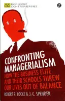 Konfrontácia s manažérstvom - Confronting Managerialism