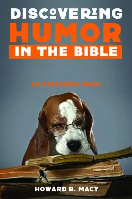 Objavovanie humoru v Biblii - Discovering Humor in the Bible