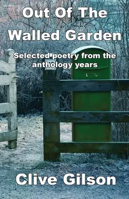 Z ohradenej záhrady - Out Of The Walled Garden