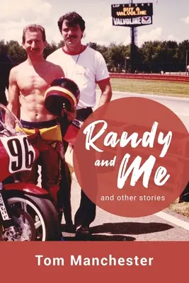 Randy a ja a iné príbehy - Randy and Me and other stories