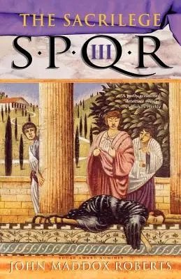 Spqr III: Svätokrádež: Záhada - Spqr III: The Sacrilege: A Mystery
