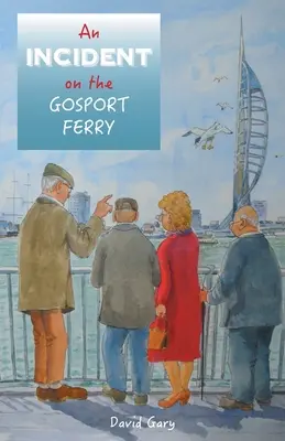 Incident na trajekte v Gosporte - An Incident on the Gosport Ferry