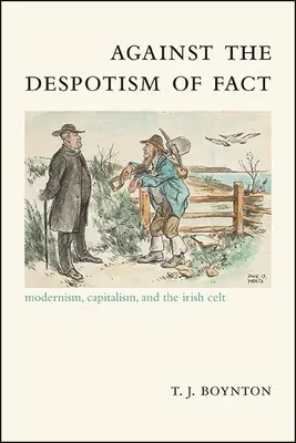 Proti despotizmu faktov - Against the Despotism of Fact
