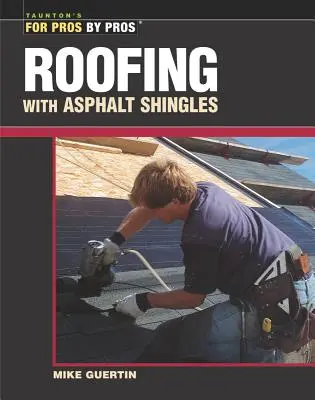 Strešné krytiny z asfaltových šindľov - Roofing with Asphalt Shingles