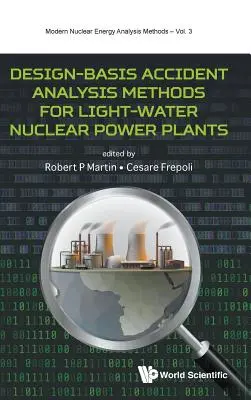 Metódy analýzy projektových havárií pre ľahkovodné jadrové elektrárne - Design-Basis Accident Analysis Methods for Light-Water Nuclear Power Plants