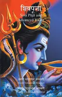 Šiva púdža a pokročilá yagna - Shiva Puja and Advanced Yagna