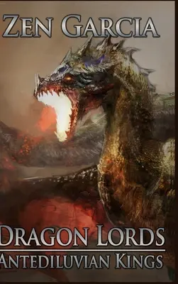 Dračí páni: Predpotopní králi - Dragon Lords: Antediluvian Kings