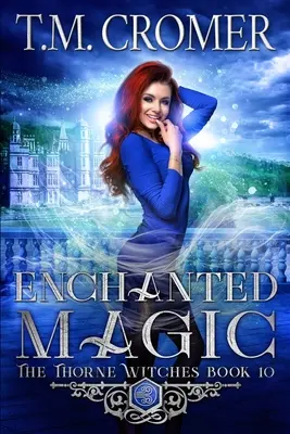 Čarovné kúzlo - Enchanted Magic
