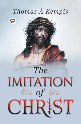 Imitácia Krista - The Imitation of Christ