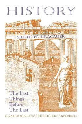 Dejiny-posledné veci pred posledným - History-The Last Things Before the Last