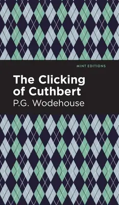 Cuthbertovo klikanie - The Clicking of Cuthbert