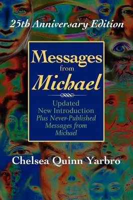 Posolstvá od Michaela; vydanie k 25. výročiu - Messages from Michael; 25th Anniversary Edition