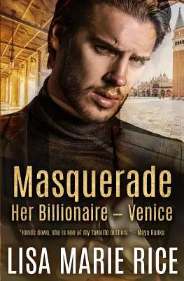 Maškaráda: Jej miliardár - Benátky - Masquerade: Her Billionaire - Venice