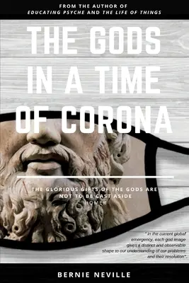 Bohovia v čase koruny - The Gods in a Time of Corona