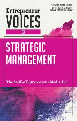 Hlasy podnikateľov o strategickom riadení - Entrepreneur Voices on Strategic Management