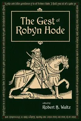 Gestá Robyn Hoodovej - The Gest of Robyn Hood