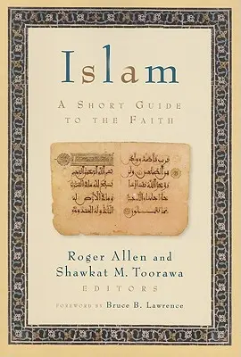 Islam: Krátky sprievodca vierou - Islam: A Short Guide to the Faith