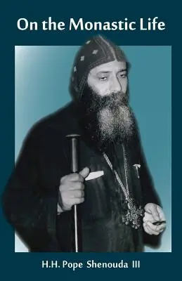 O mníšskom živote - On the Monastic Life