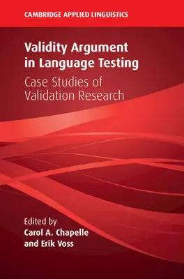 Argumenty platnosti v jazykovom testovaní - Validity Argument in Language Testing