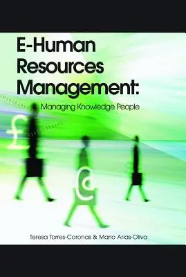 Elektronické riadenie ľudských zdrojov: Riadenie ľudí so znalosťami - E-Human Resources Management: Managing Knowledge People