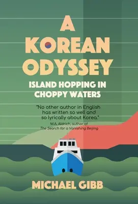 Kórejská odysea: Vydajte sa na cestu po ostrovoch v rozbúrených vodách. - A Korean Odyssey: Island Hopping in Choppy Waters